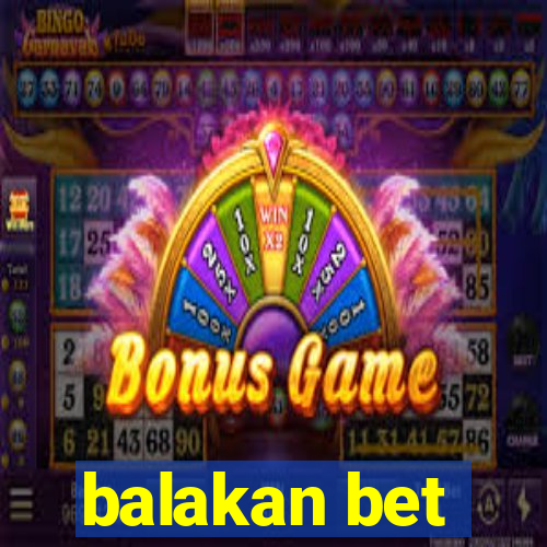 balakan bet